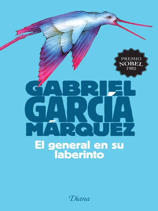 Title details for El general en su laberinto by Gabriel García Márquez - Available